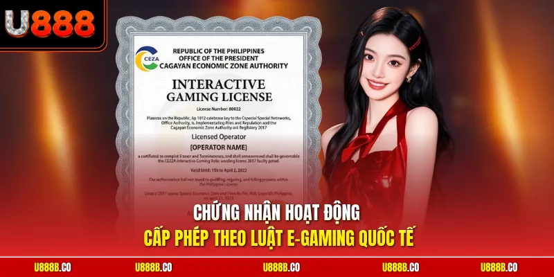 Chứng nhận hoạt động cấp phép theo luật e-gaming quốc tế