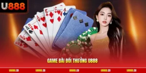 Game bài đổi thưởng U888